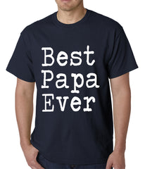 Best Papa Ever Mens T-shirt