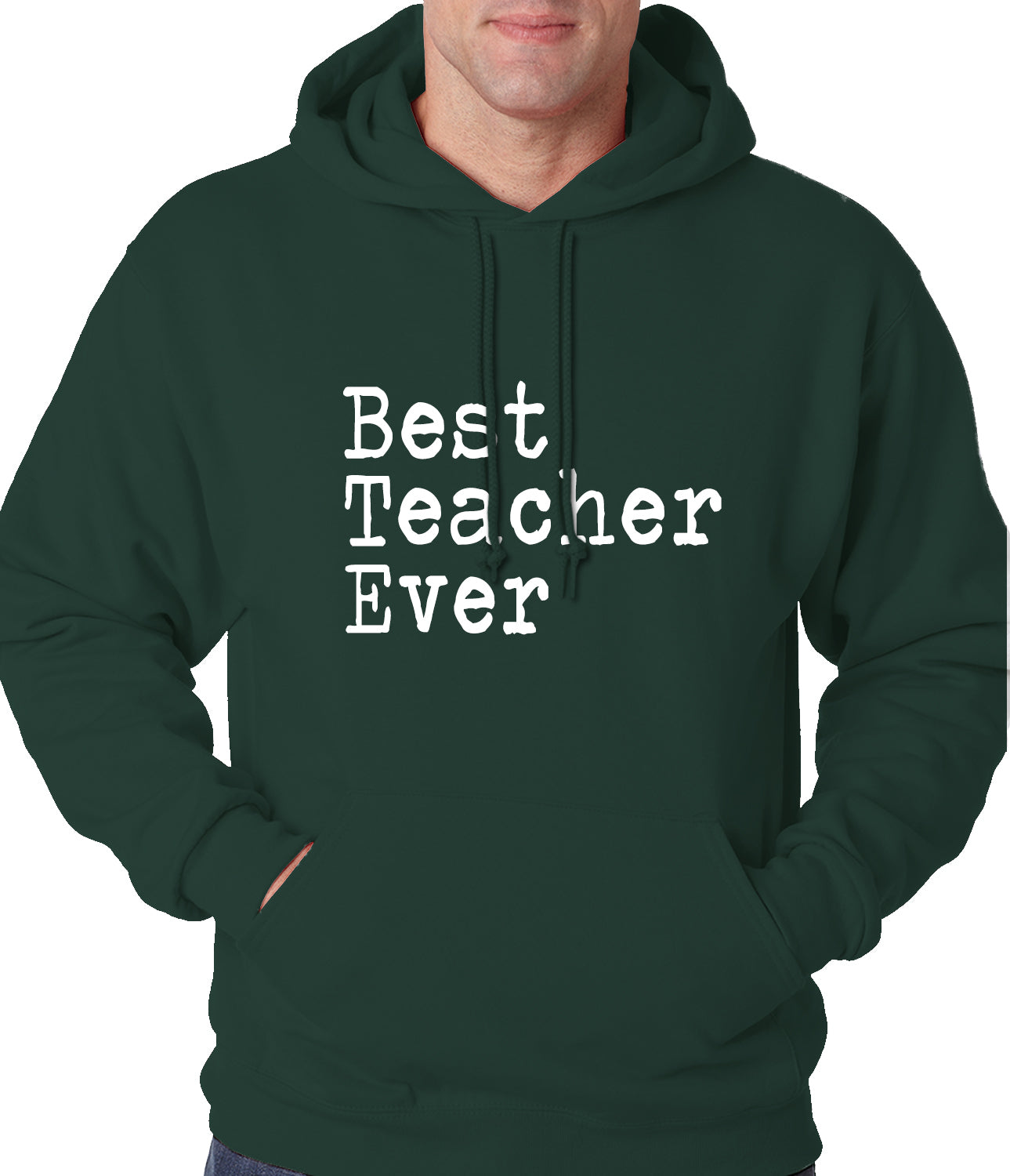 Best Teacher Ever Adult Hoodie