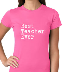 Best Teacher Ever Ladies T-shirt