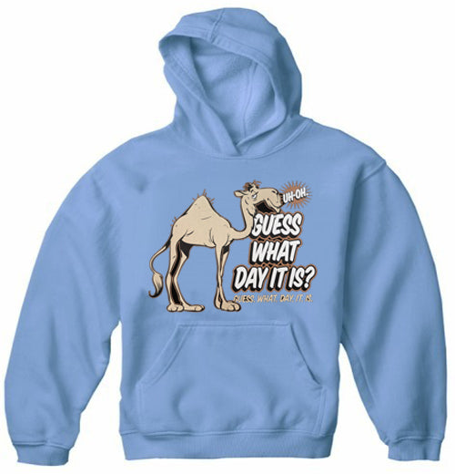 Bewild Guess What Day It Is? Camel Hump Day Adult Hoodie