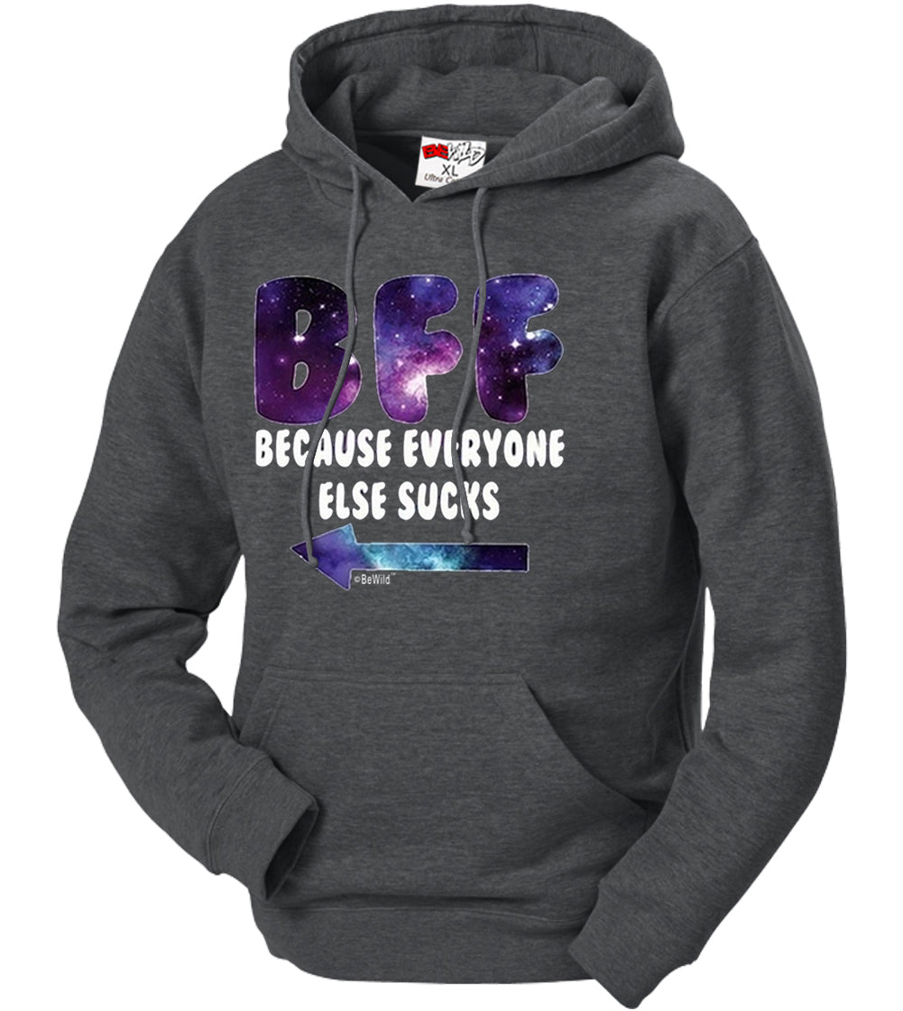 BFF - Galaxy - Everyone Else Sucks (Arrow Left) Adult Hoodie