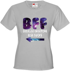 BFF - Galaxy - Everyone Else Sucks (Arrow Left) Girl's T-Shirt