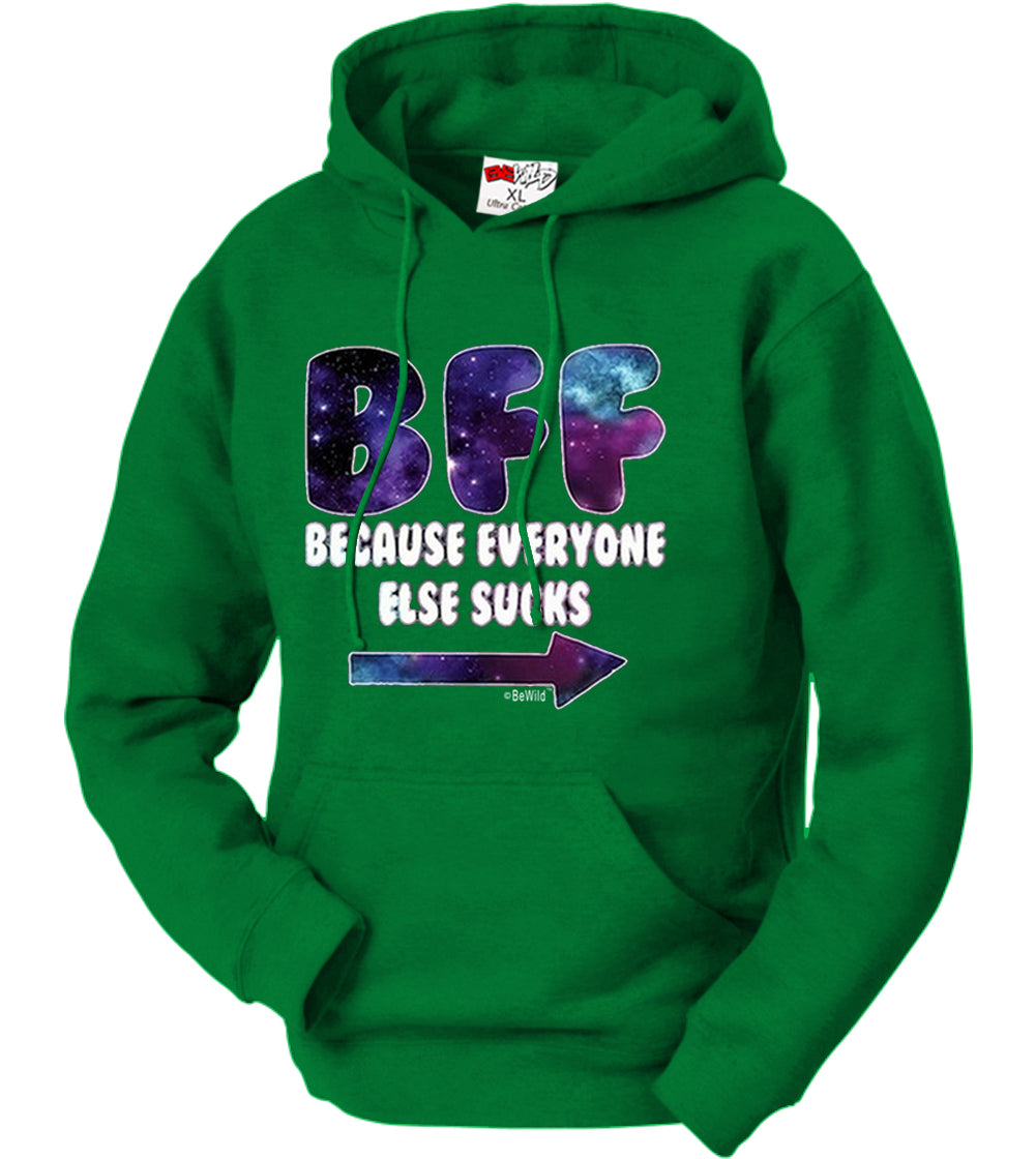 BFF - Galaxy - Everyone Else Sucks (Arrow Right) Adult Hoodie