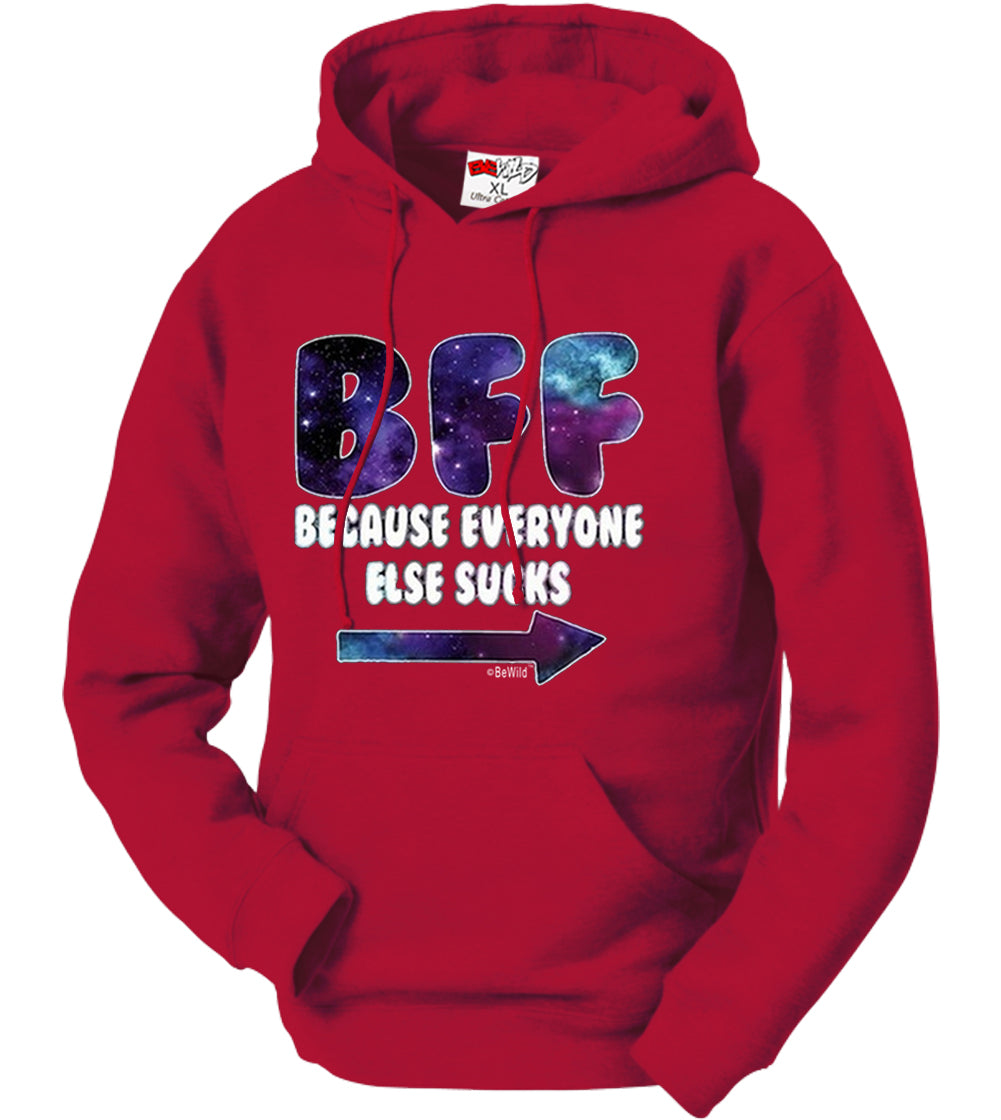 BFF - Galaxy - Everyone Else Sucks (Arrow Right) Adult Hoodie