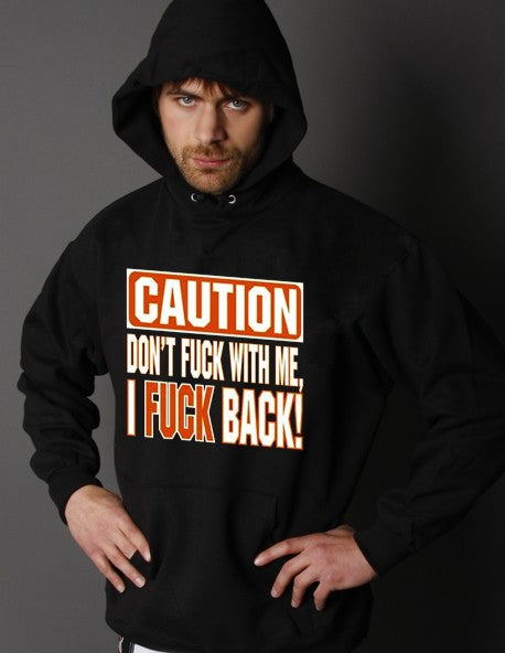 Biker Hoodies - "Don't Fu*k With Me" Biker Hoodie