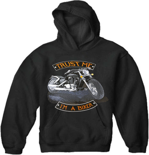 Biker SweatShirts - "Trust Me I'm A Biker " Biker Hoodie (Black)