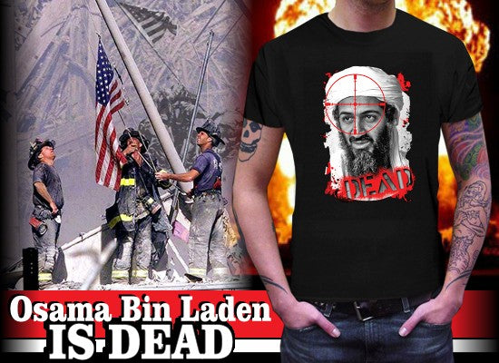 Osama Bin Laden is Dead - DEAD T-Shirt