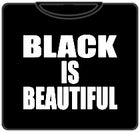 Black Is Beautiful T-Shirt