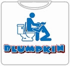 Blumpkin T-Shirt - Getting A Blumpkin Can Save Lots of Time