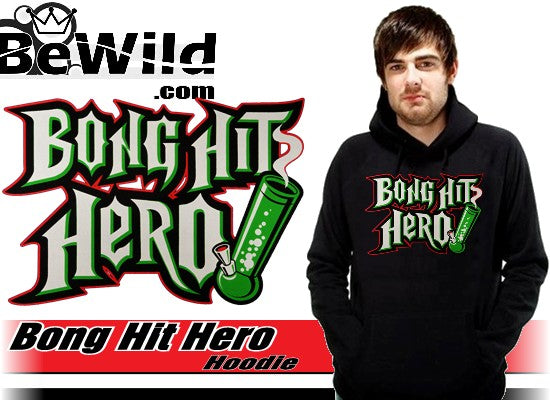 Pothead & Stoner Sweatshirts - Bong Hit Hero Hoodie