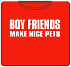 Boyfriends Make Nice Pets T-Shirt (Mens)