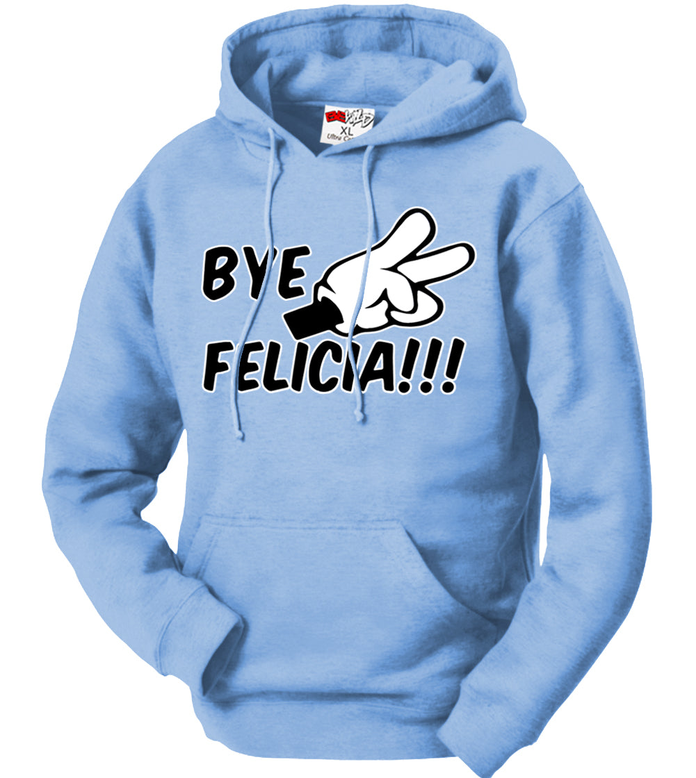 Bye Felicia Quote from Friday Adult Hoodie