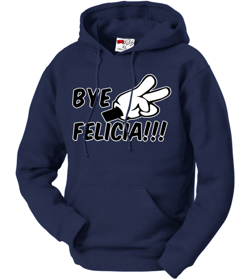 Bye Felicia Quote from Friday Adult Hoodie
