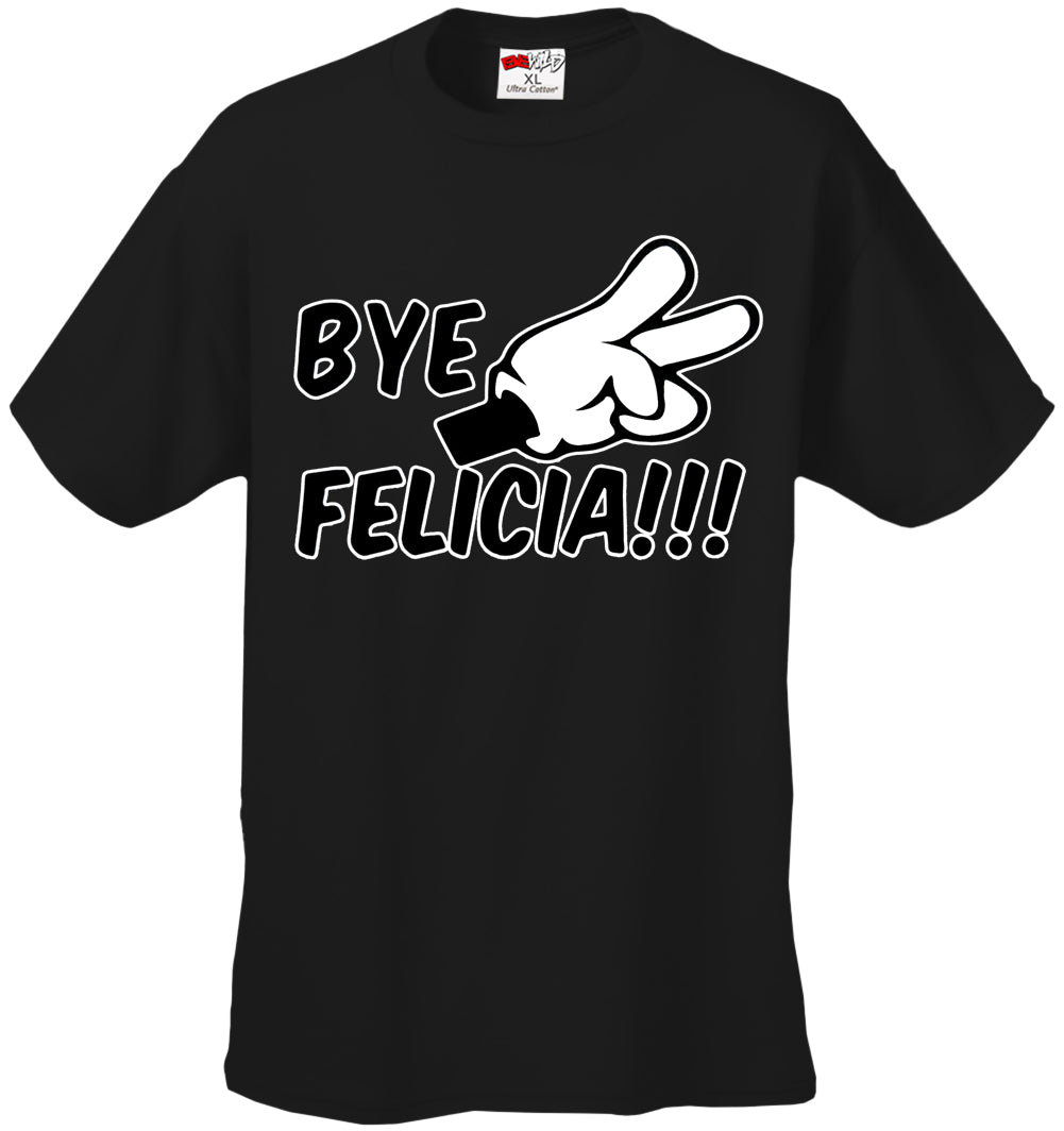 Bye Felicia Quote from Friday Mens T-shirt