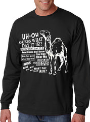 Camel Hump Day Long Sleeve T-Shirt