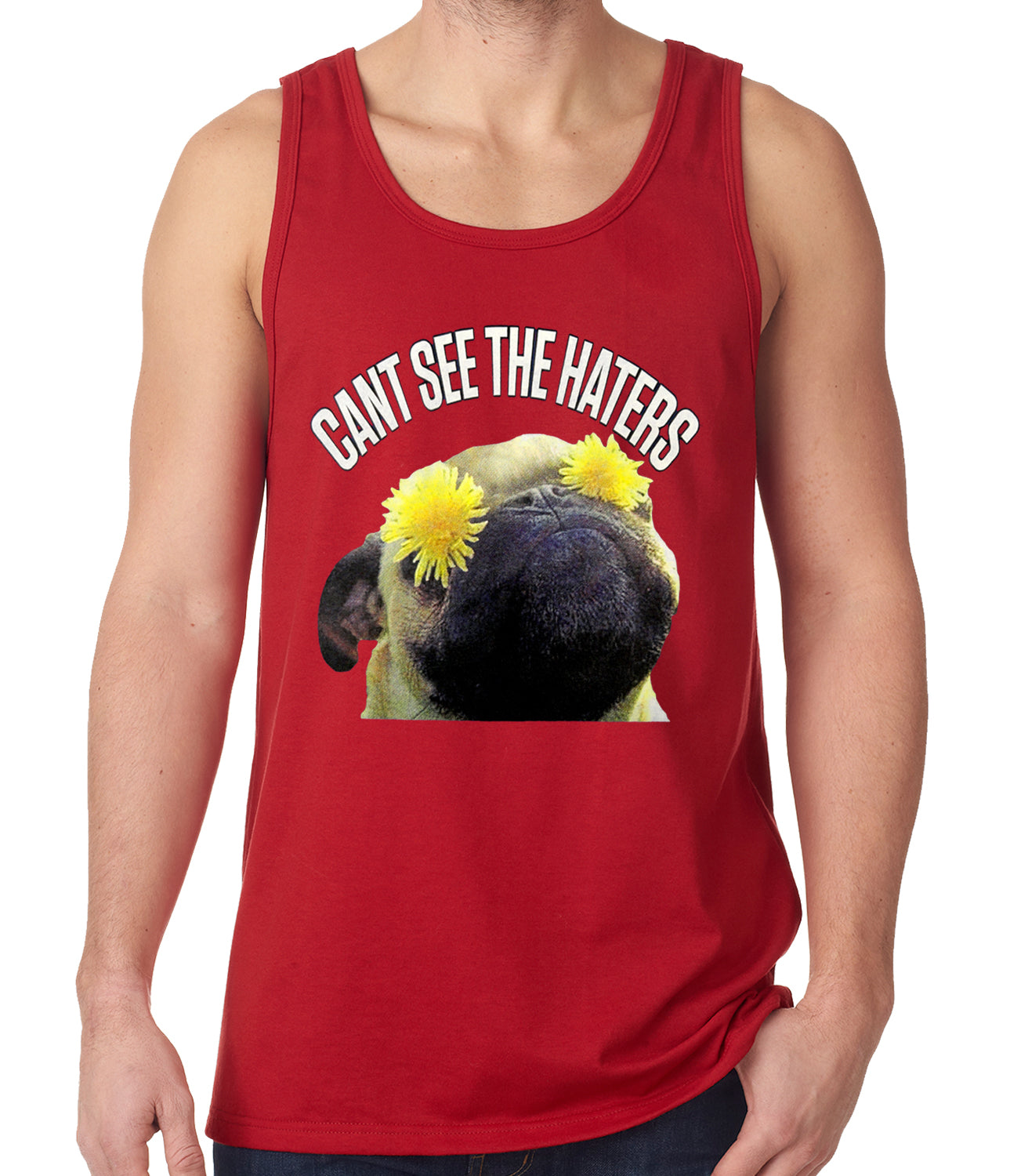 Can't See The Haters Funny Pug Tank Top
