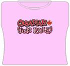 Canadian Girls Rule Girls T-Shirt