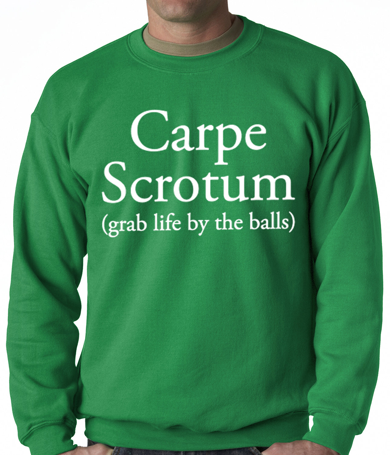 Carpe Scrotum - Grab Life By The Balls Crewneck