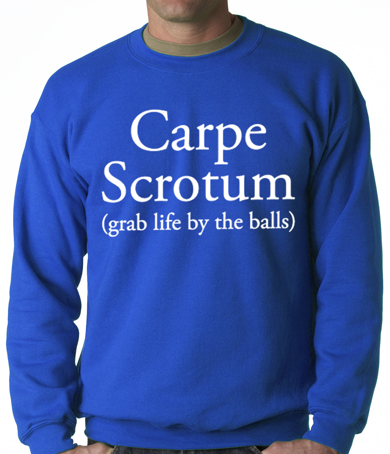 Carpe Scrotum - Grab Life By The Balls Crewneck