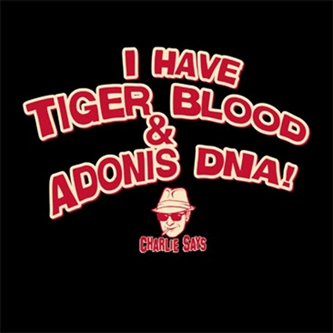I Have Tiger Blood! Hoodie