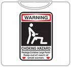 Choking Hazard T-Shirt