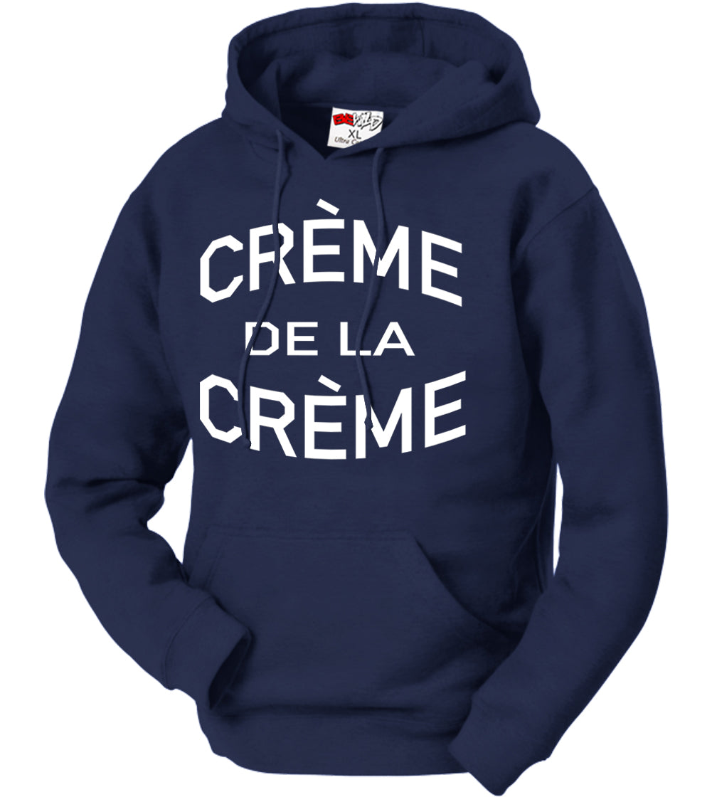Crème De La Crème Adult Hoodie