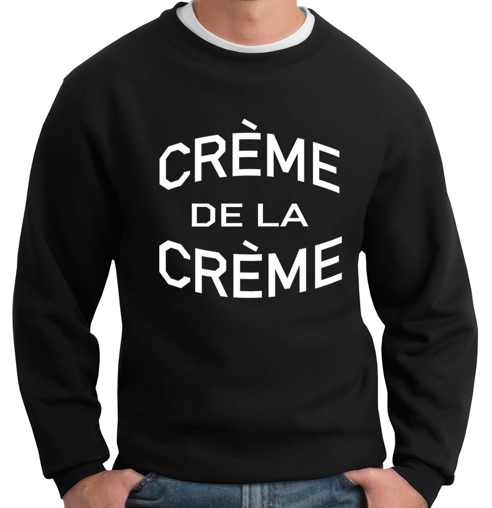 Crème De La Crème Crew Neck Sweatshirt