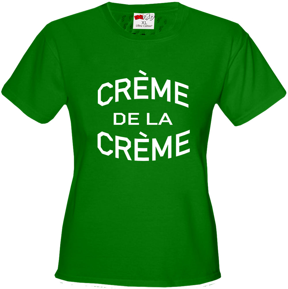 Crème De La Crème Girl's T-Shirt