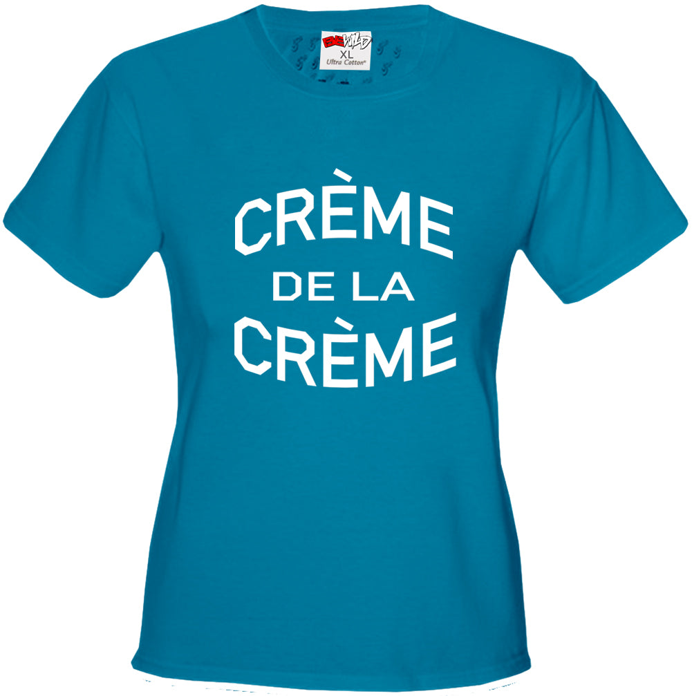 Crème De La Crème Girl's T-Shirt
