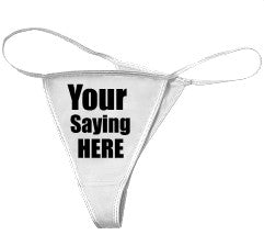 Custom Thong (White)