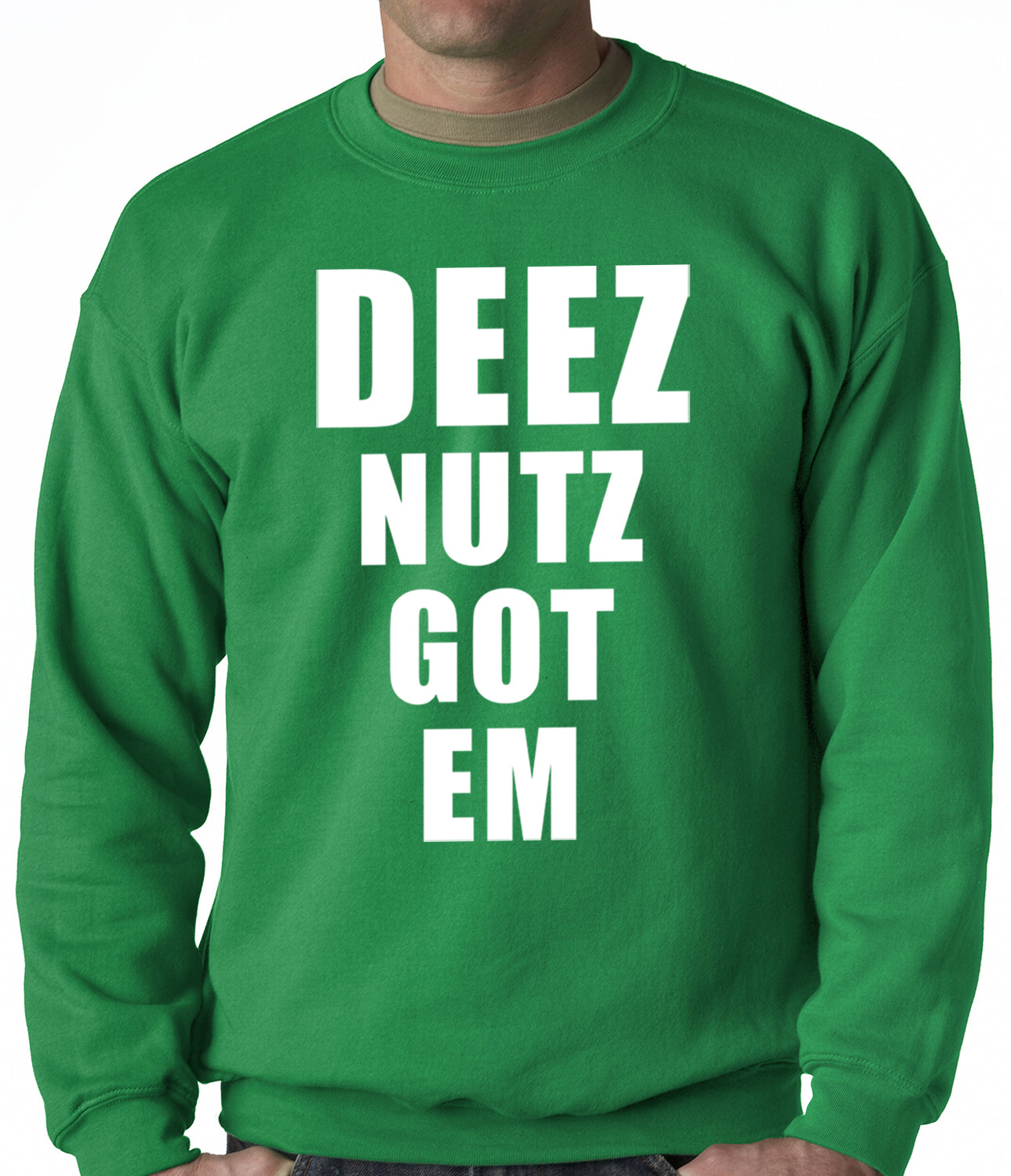 Deez Nutz Got Em Adult Crewneck