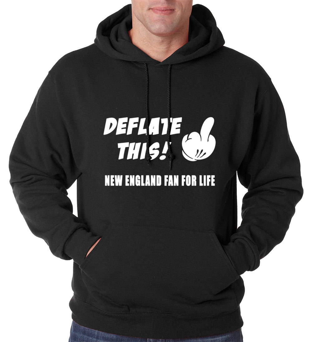 Deflate This! Middle Finger New England Fan For Life Adult Hoodie