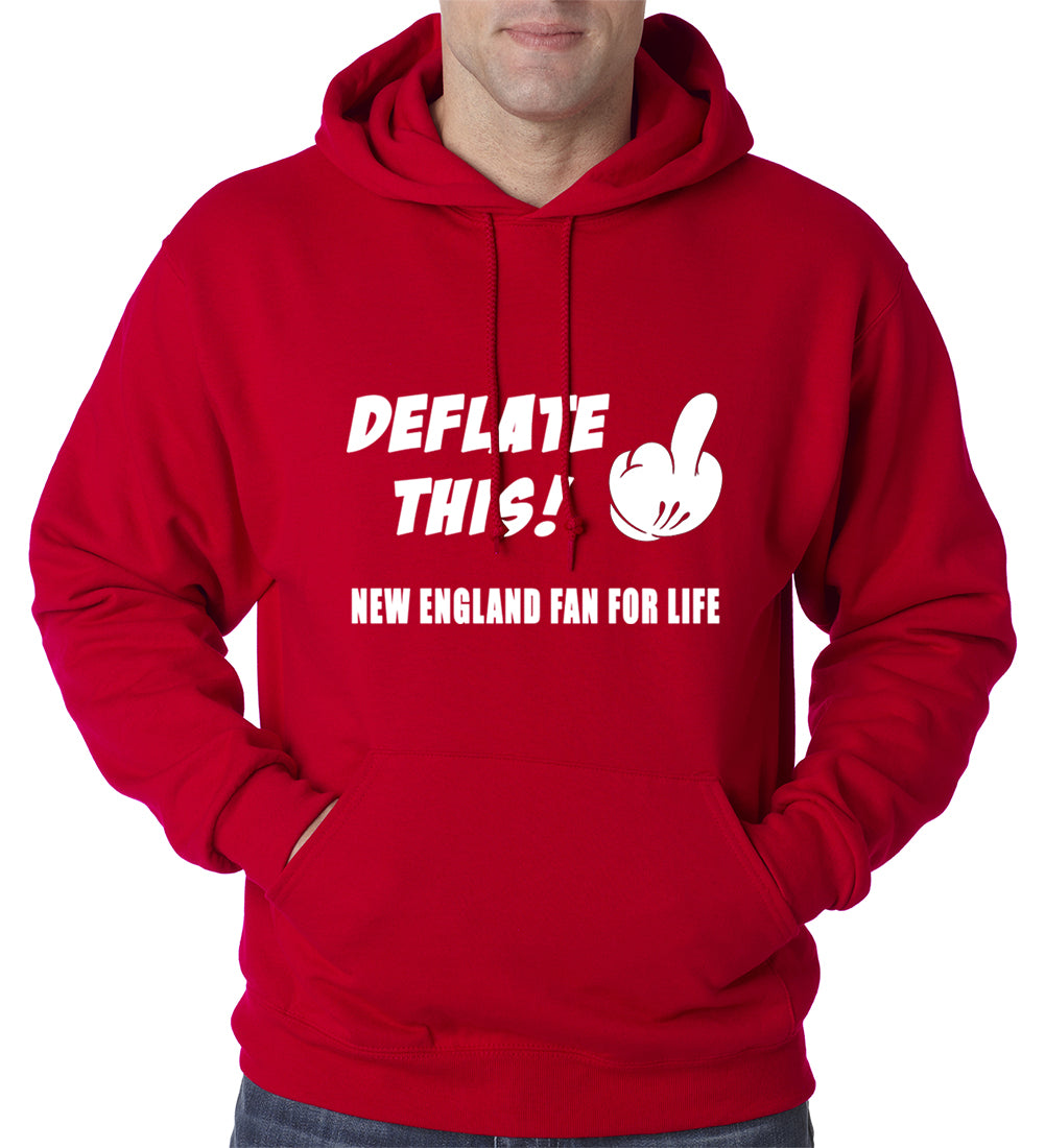 Deflate This! Middle Finger New England Fan For Life Adult Hoodie