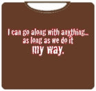 Do It My Way T-Shirt