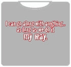 Do It My Way T-Shirt