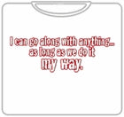 Do It My Way T-Shirt
