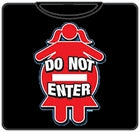 Do Not Enter T-Shirt
