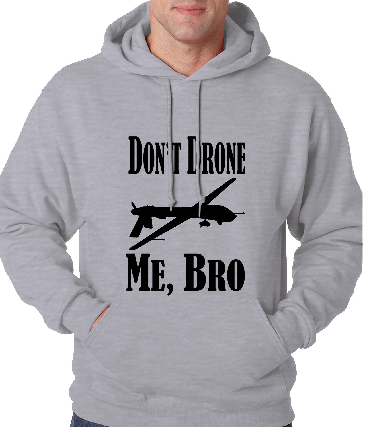 Don't Drone Me, Bro Adult Hoodie