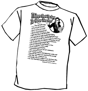 Don't Say This ... Teacher T-Shirt