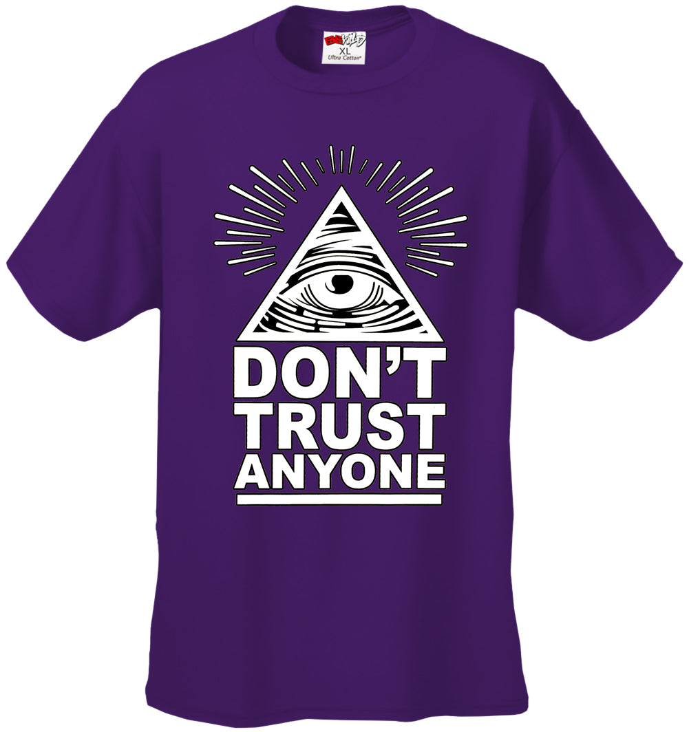 Don't Trust Anyone Men's T-Shirt