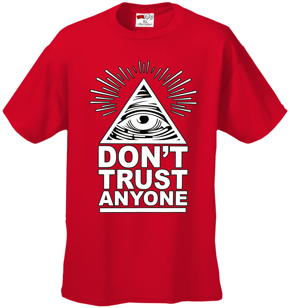 Don't Trust Anyone Men's T-Shirt