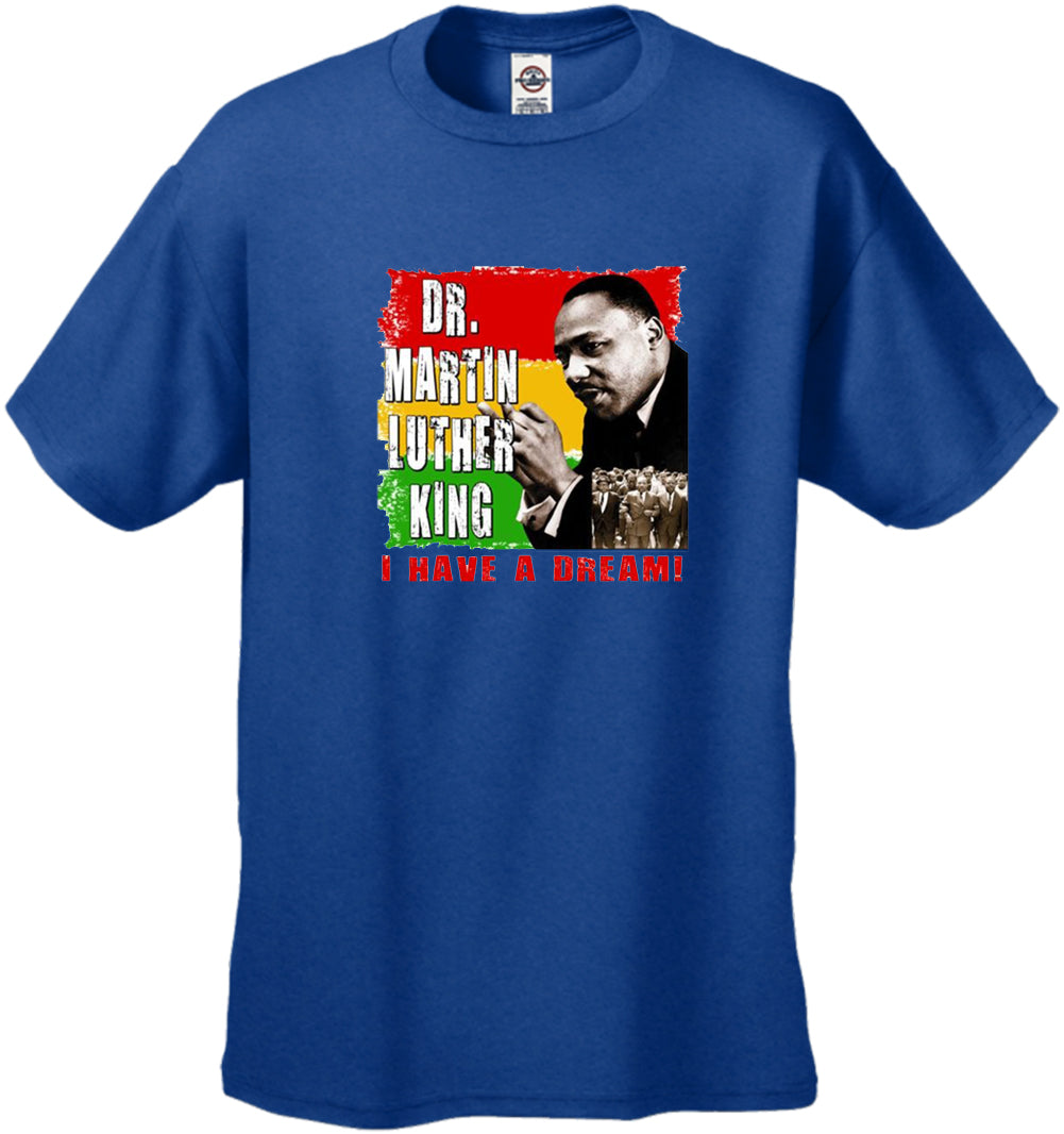 Dr. Martin Luther King I Have A Dream Men's T-Shirt