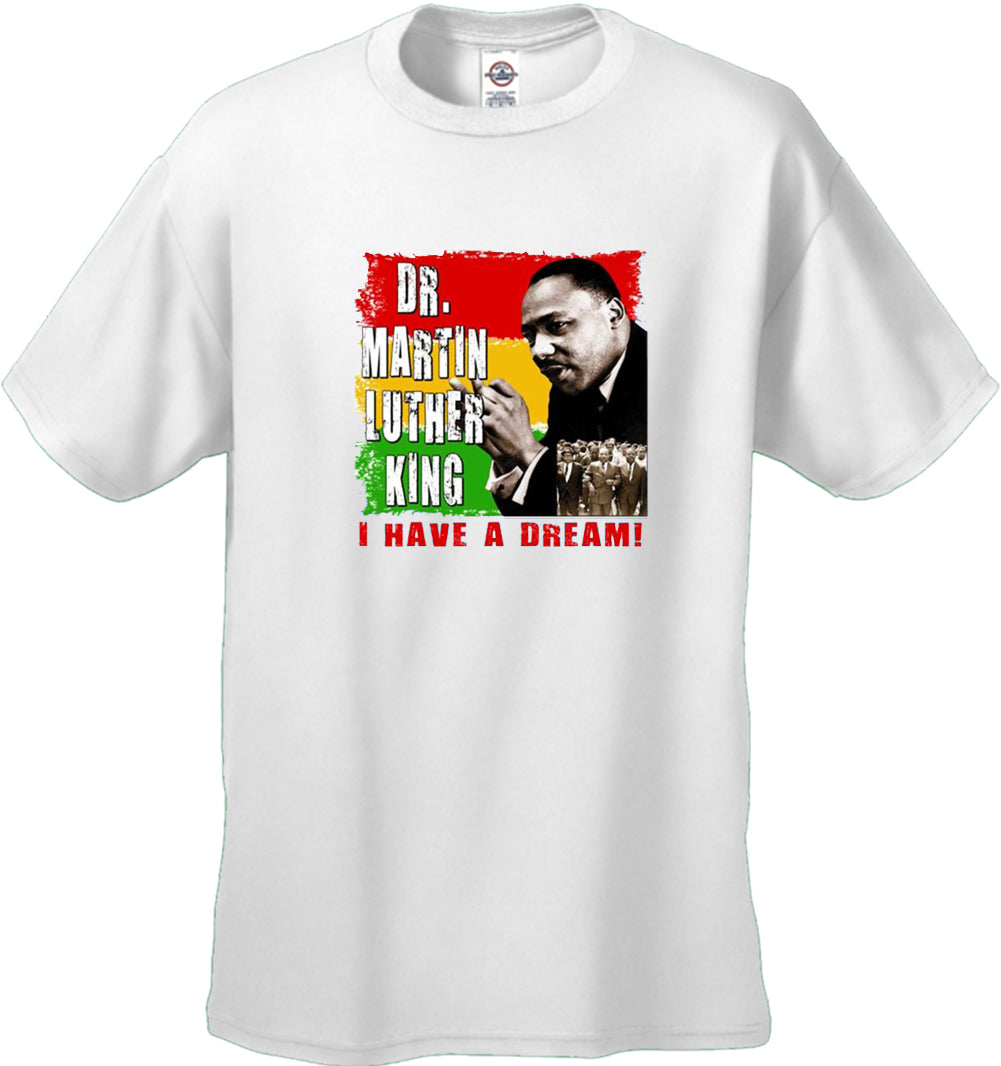 Dr. Martin Luther King I Have A Dream Men's T-Shirt
