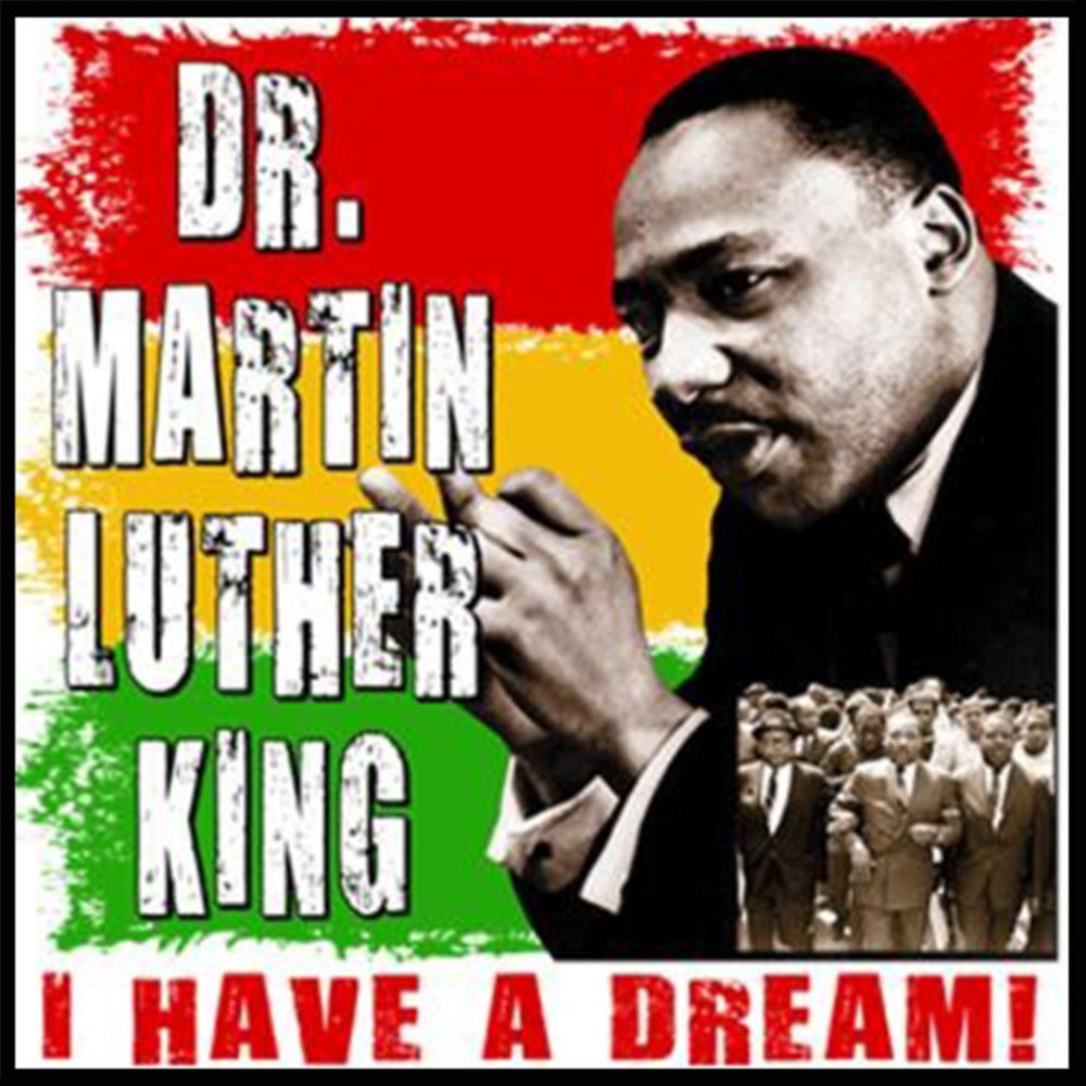 Dr. Martin Luther King I Have A Dream Men's T-Shirt