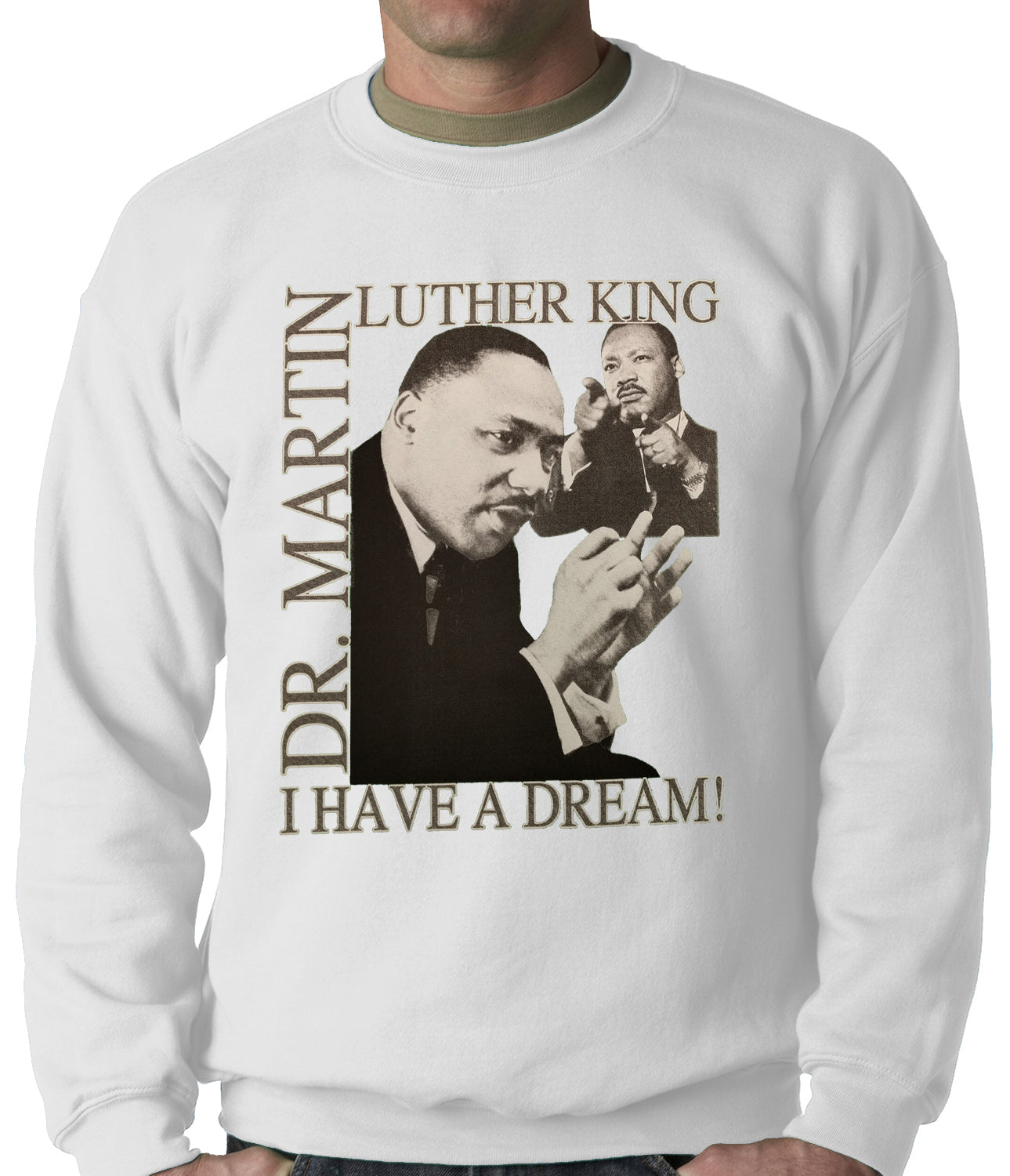 Dr. Martin Luther King Jr. "I Have a Dream" Adult Crewneck