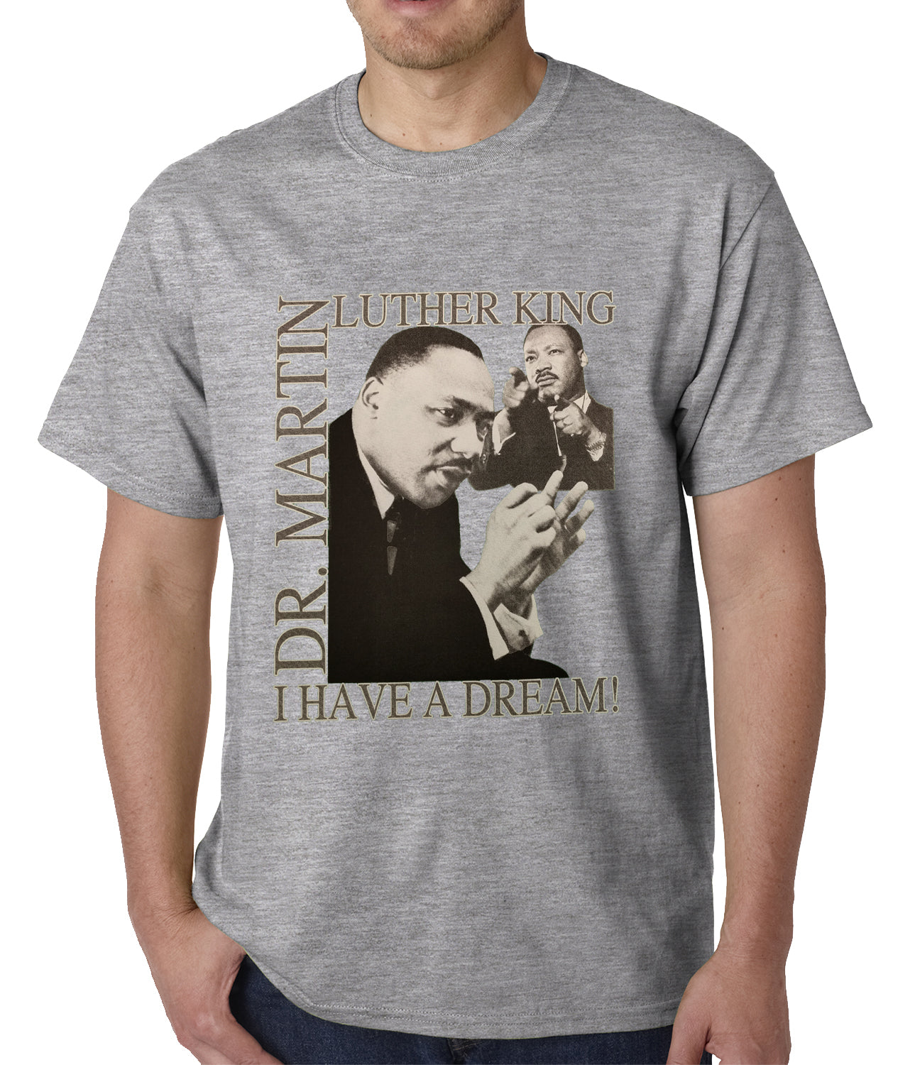 Dr. Martin Luther King Jr. "I Have a Dream" Men's T-Shirt
