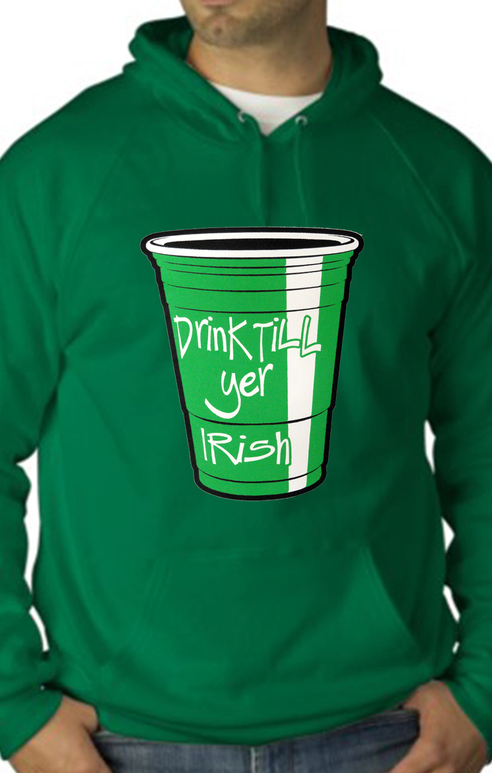Drink Till Yer Irish Green Cup Adult Hoodie
