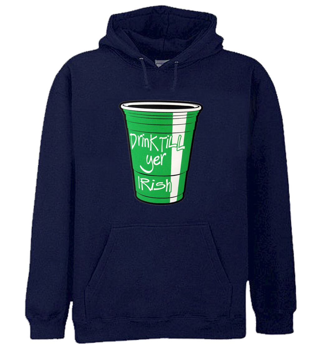 Drink Till Yer Irish Green Cup Adult Hoodie