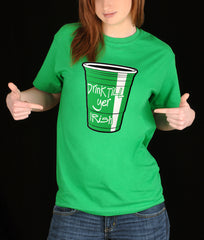 Drink Till Yer Irish Green Cup Girl's T-Shirt