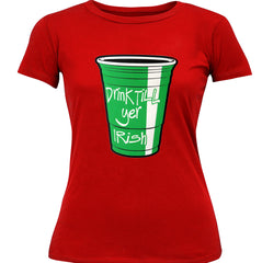 Drink Till Yer Irish Green Cup Girl's T-Shirt